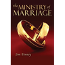 The Ministry of Marriage