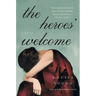 The Heroes' Welcome