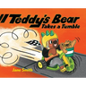 Teddy's Bear Takes a Tumble