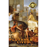 Plutarch's Lives, The Complete 48 Biographies (Deluxe Library Edition)