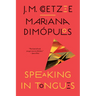 Speaking in Tongues