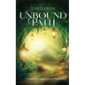 Tales from the Unbound Path