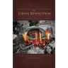 The Libyan Revolution: Diary of Qadhafi's Newsgirl in London