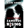 Zandros Rising