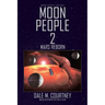 Moon People 2