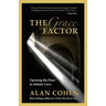 The Grace Factor: Opening the Door to Infinite Love