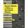 Research Methods in Politics and International Relations (Second Edition )