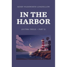 In the Harbor (Ultima Thule - Part 2)