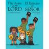 The Army of The Lord - El Ejército del Señor: A Children's Prayer Manual - Manual de Oración para niños