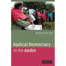 Radical Democracy in the Andes
