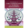 Introduction to Care Coordination and Nursing Management