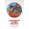 Transformations of Gender in Melanesia