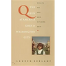 The Queen of America Goes to Washington City: Essays on Sex and Citizenship