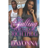 Falling For A Hood Rich Thug
