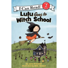 Lulu Goes to Witch School: A Halloween Book for Kids