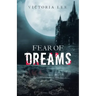 Fear of Dreams