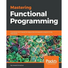 Mastering Functional Programming