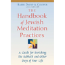 The Handbook of Jewish Meditation Practices