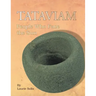 Tataviam: People Who Face the Sun