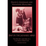 Jews in the Japanese Mind: The History and Uses of a Cultural Stereotype