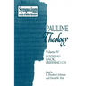 Pauline Theology, Volume IV: Looking Back, Pressing on