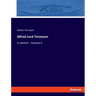 Alfred Lord Tennyson: A memoir - Volume II