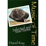 Music of Time: Selected and New Poems