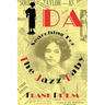 Ida: Searching for The Jazz Baby
