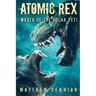 Atomic Rex: Wrath of the Polar Yeti
