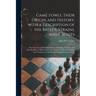Game Fowls, Their Origin and History, With a Description of the Breeds, Strains, and Crosses: the American and English Modes of Feeding, Training, and