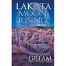 Lakota Moon Rising