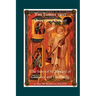 The Family that Overtook Christ: The Story of St. Bernard of Clairvaux and His Family