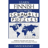 Learn Finnish with Word Scramble Puzzles Volume 1: Learn Finnish Language Vocabulary with 110 Challenging Bilingual Word Scramble Puzzles