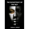 The Dichotomy of the Self