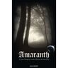 Amaranth: A Tale of Magical Lands, Wizards and Adventure.