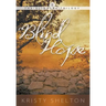 Blind Hope: Volume 2