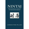Nintai: Philosophical Lessons in Okinawan Karate