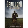 The Dark Lord of Oklahoma: An Unconventional Story