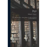 Pep; Poise, Efficiency, Peace [microform]: a Book of Hows, Not Whys, for Physical and Mental Efficiency