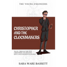 Christopher and the Clockmakers