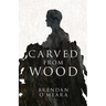 Carved From Wood