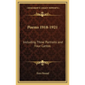 Poems 1918-1921: Including Three Portraits and Four Cantos