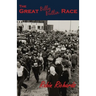 The Great Billy Butlin Race: The First and only Footrace from John O'Groats to Land's End
