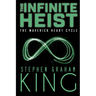 The Infinite Heist