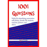 1001 Questions: Perfect for stimulating conversation with family, friends, ESL students, & romantic partners.