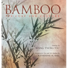 Bamboo: Its Cult and Culture