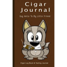 Cigar Journal - Say Hello To My Little Friend: Cigar Log Book and Tasting Journal