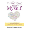 I Almost Forgot About Myself: A Therapeutic Approach To Self Help