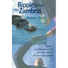 Ripples from the Zambezi: Passion, Entrepreneurship, and the Rebirth of Local Economies