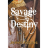 Savage Destiny